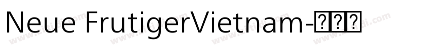 Neue FrutigerVietnam字体转换